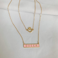 Load image into Gallery viewer, Call Me Queen Necklace